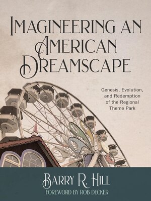 cover image of Imagineering an American Dreamscape